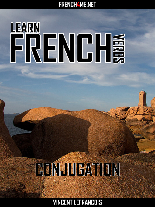 Title details for Learn French Verbs--Conjugation by Vincent Lefrancois - Wait list